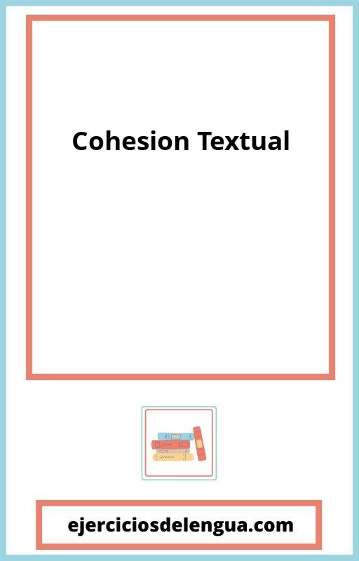 Cohesion Textual Ejercicios Resueltos