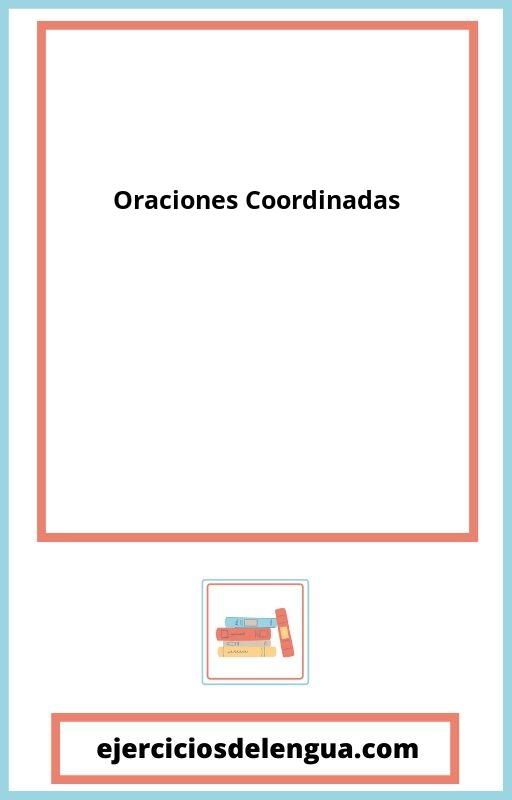 Ejemplos De Oraciones Coordinadas