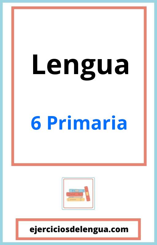 Ejercicios 6 Primaria Lengua