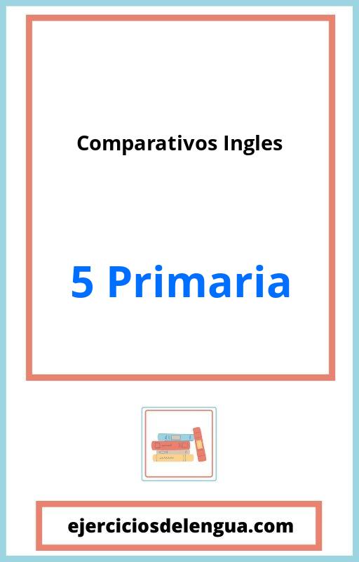 Ejercicios Comparativos Ingles 5 Primaria PDF
