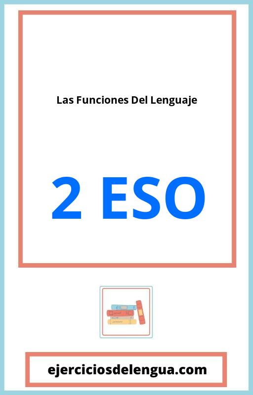 Ejercicios De Las Funciones Del Lenguaje 2 Eso