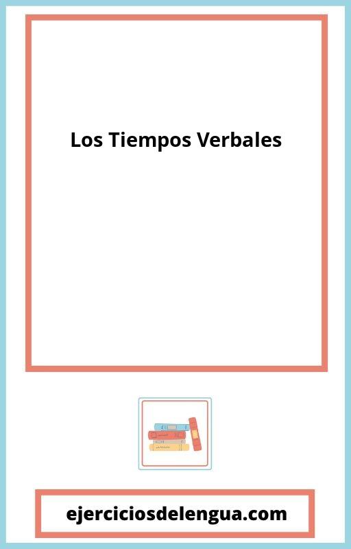 Ejercicios De Los Tiempos Verbales