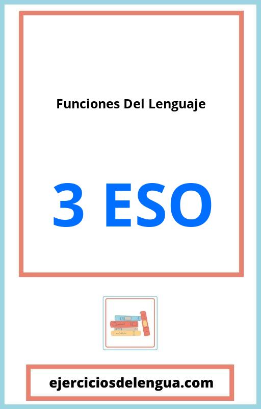 Ejercicios Funciones Del Lenguaje 3 Eso