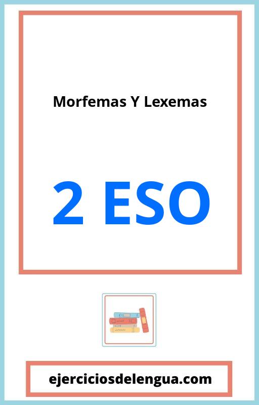Ejercicios Morfemas Y Lexemas 2 Eso PDF