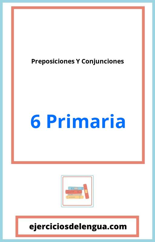 Ejercicios Preposiciones Y Conjunciones 6 Primaria PDF