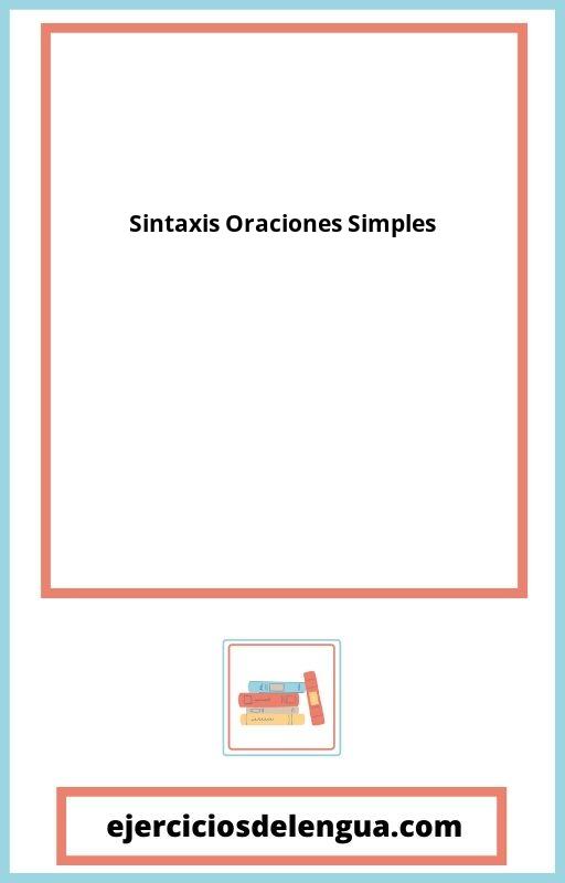 Ejercicios Sintaxis Oraciones Simples