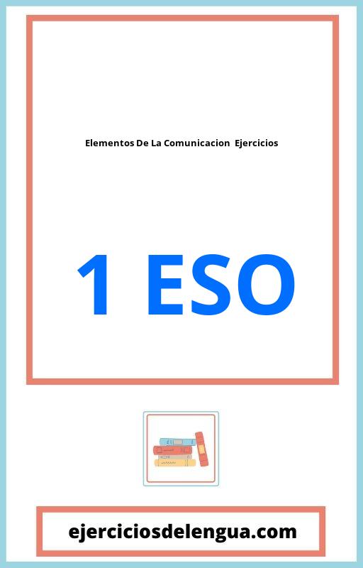 Elementos De La Comunicacion 1 Eso Ejercicios