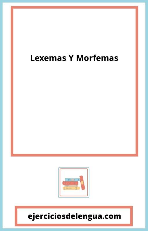 Lexemas Y Morfemas Ejercicios PDF