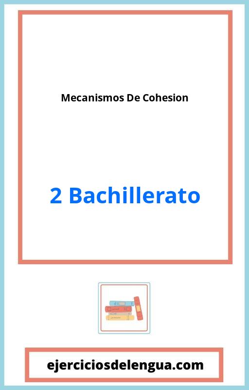 Mecanismos De Cohesion 2 Bachillerato