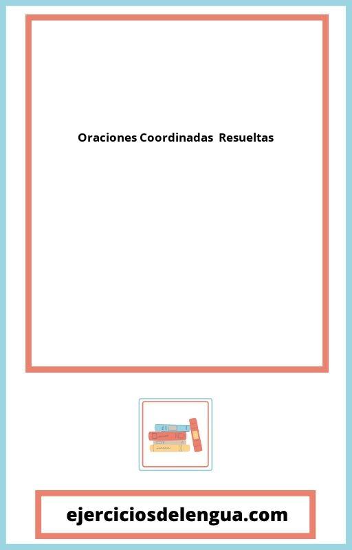 Oraciones Coordinadas PDF Resueltas