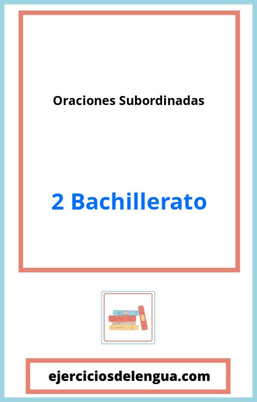 Oraciones Subordinadas 2 Bachillerato PDF