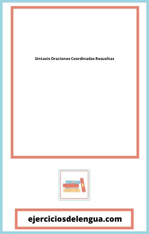 Sintaxis Oraciones Coordinadas Resueltas PDF